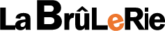LA BRÛLERIE
